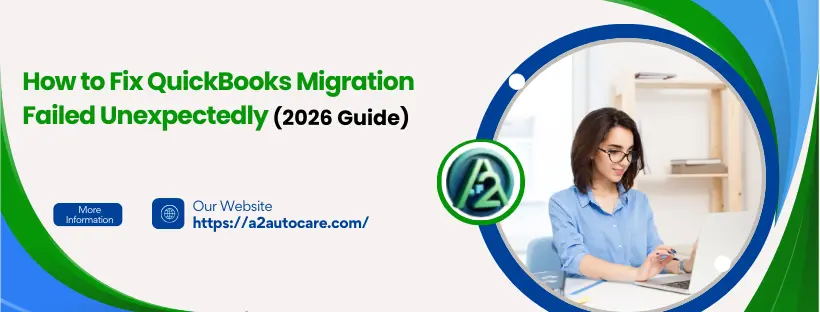 Quickbooks Migration Failed Unexpectedly, Quickbooks Migration tool not working