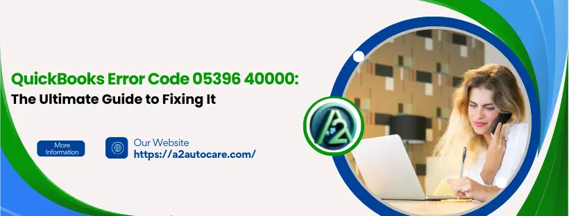 QuickBooks Error Code 05396 40000