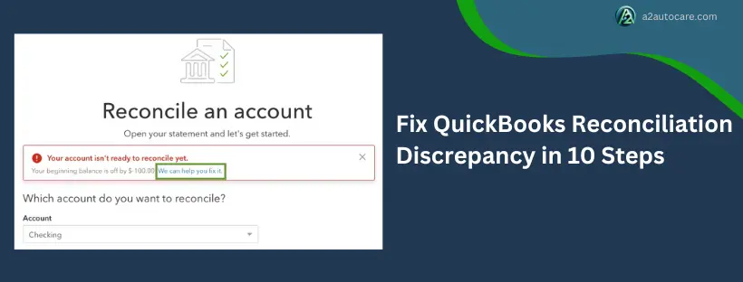 all about QuickBooks reconciliation discrepancy