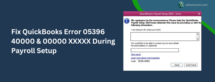 fix quickbooks error 05396 40000 & 00000 XXXXX during payroll setup