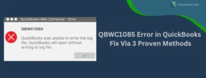 fixing qbwc1085 error