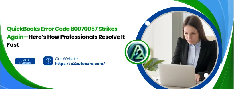 QuickBooks Error Code 80070057