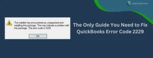 QuickBooks error code 2229