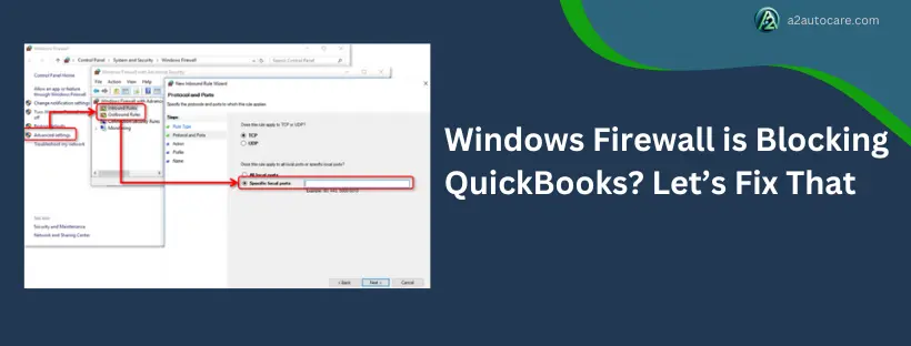 Fixing windows firewall is blocking QuickBooks