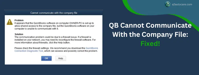 QuickBooks Cannot Communicate With the Company File