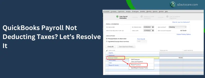 QuickBooks Payroll Not Deducting Taxes