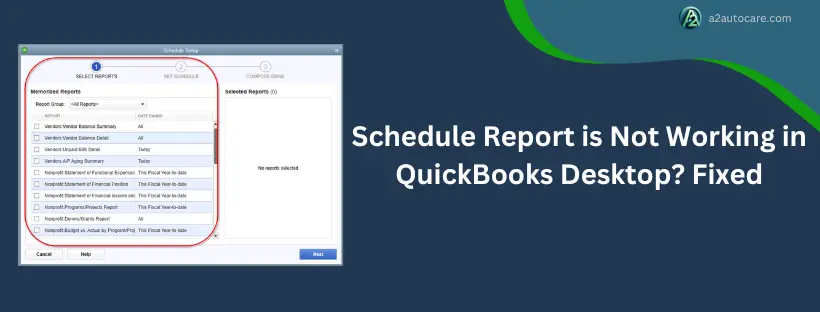 Schedule report is not working in QuickBooks Desktop