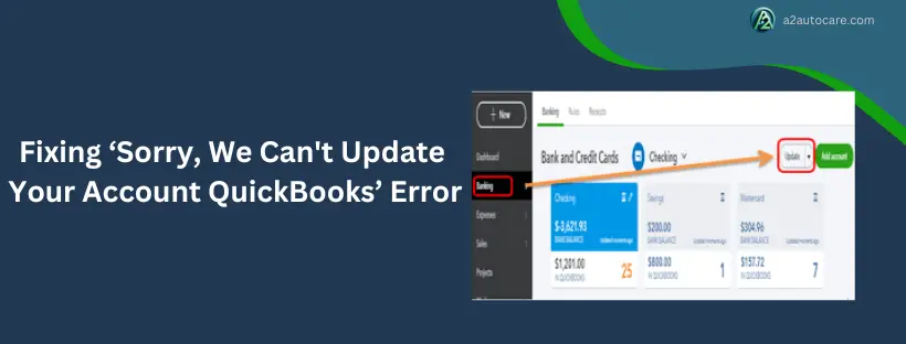 Sorry we can't update your account QuickBooks