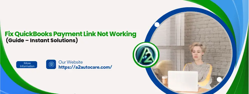 QuickBooks Payment Link Not Working