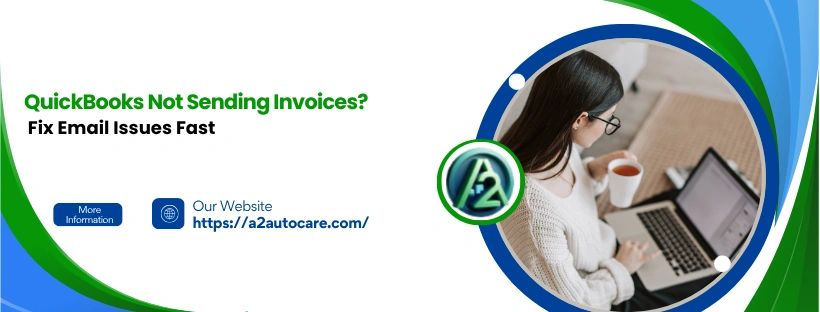 QuickBooks Not Sending Invoices