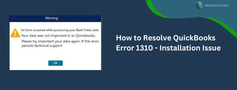 Fix QuickBooks Error 1310