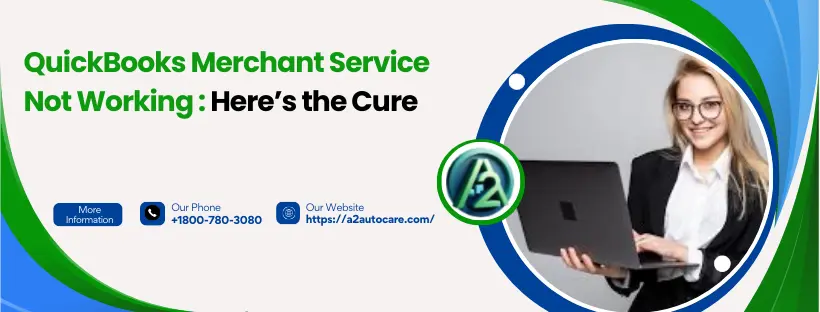 QuickBooks Merchant Service Not Working