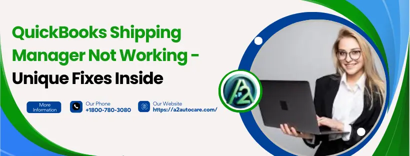 QuickBooks Shipping Manager Not Working
