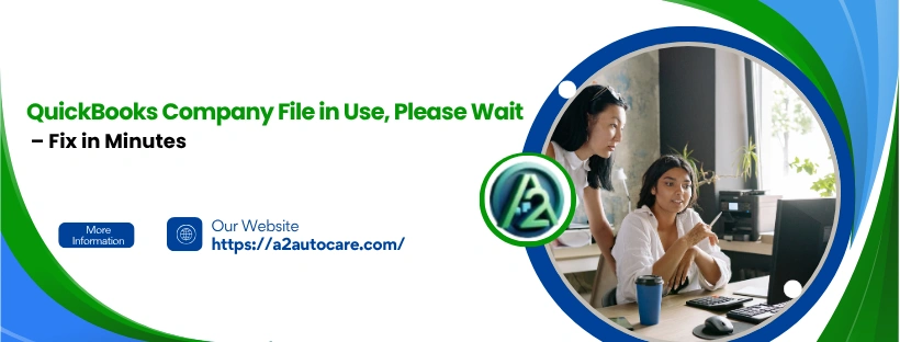 QuickBooks Company File in Use, Please Wait
