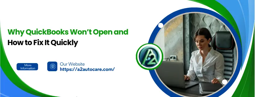 QuickBooks Won’t Open
