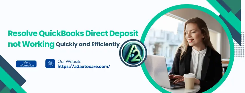 QuickBooks Direct Deposit not Working